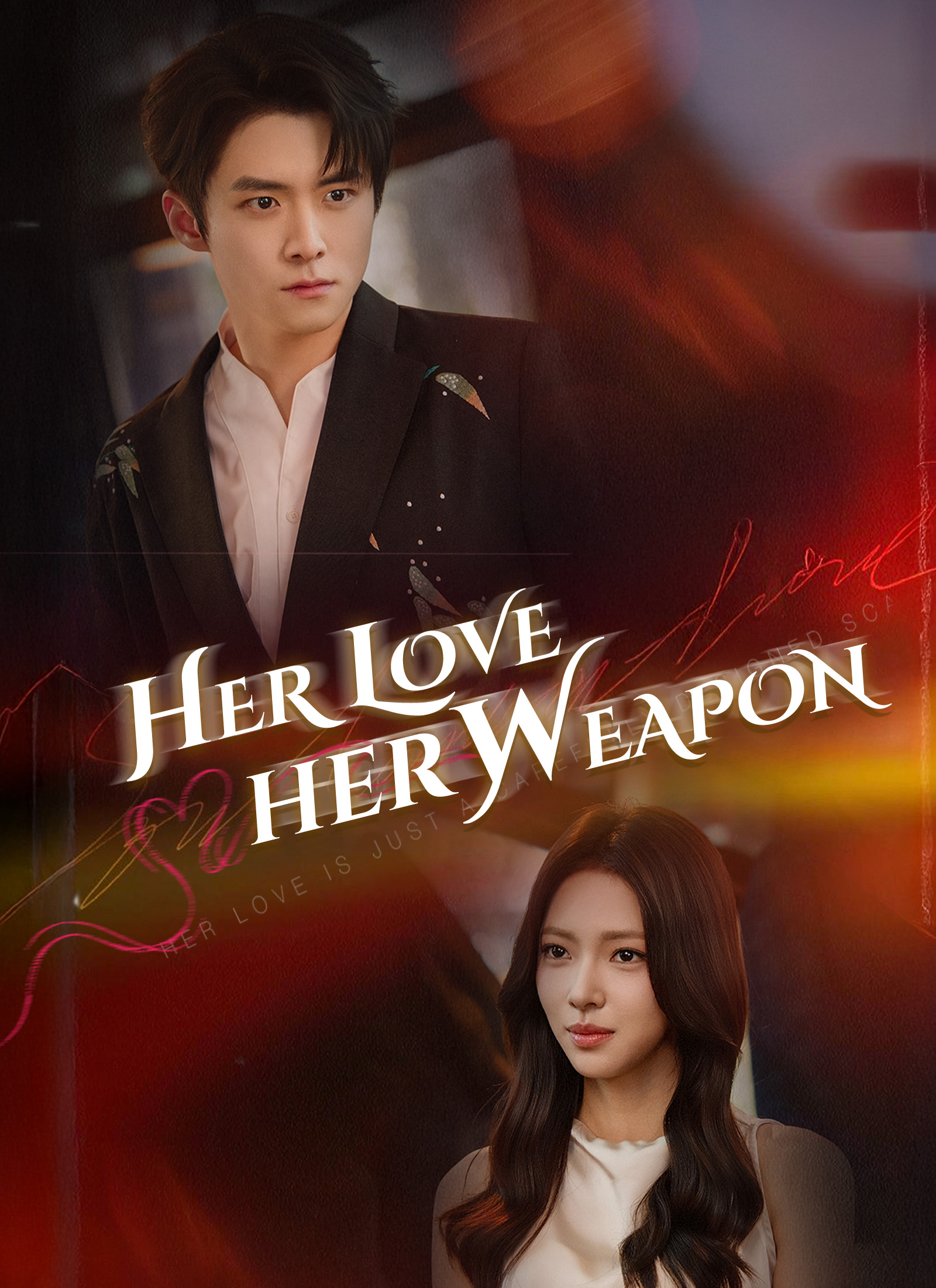 Her Love, Her Weapon