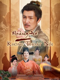 Hoàng Đế Không Thoát Nổi