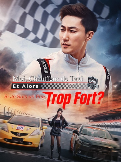 Moi, Chauffeur de Taxi – Et Alors Si Je Suis un Peu Trop Fort ?