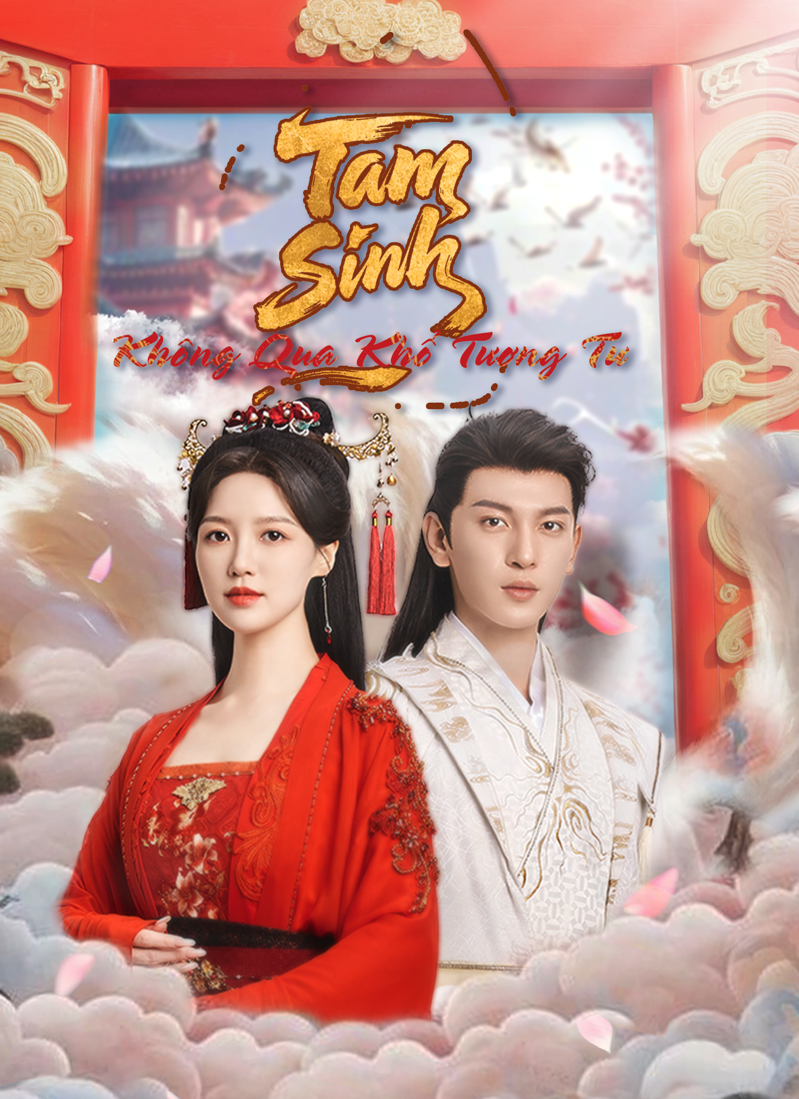 Tam Sinh Không Qua Khổ Tương Tư