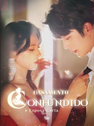 Casamento Confundido e Esposa Certa