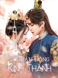 Hoa Nở Chấn Động Kinh Thành