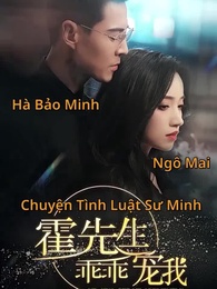 [Lồng tiếng]Chuyện Tình Luật Sư Minh - Episode 1