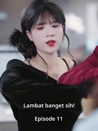 Episode 11 - Balas Dendam untuk Bu Bos