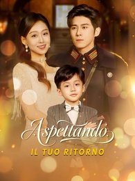 Aspettando il tuo ritorno