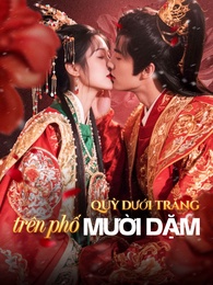 Quỳ dưới trăng trên phố mười dặm