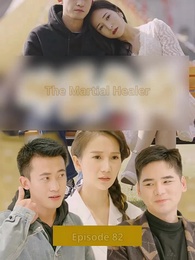 Episode 82 - The Martial Healer