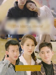 The Martial Healer - Episode 100