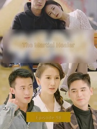 The Martial Healer - Episode 98