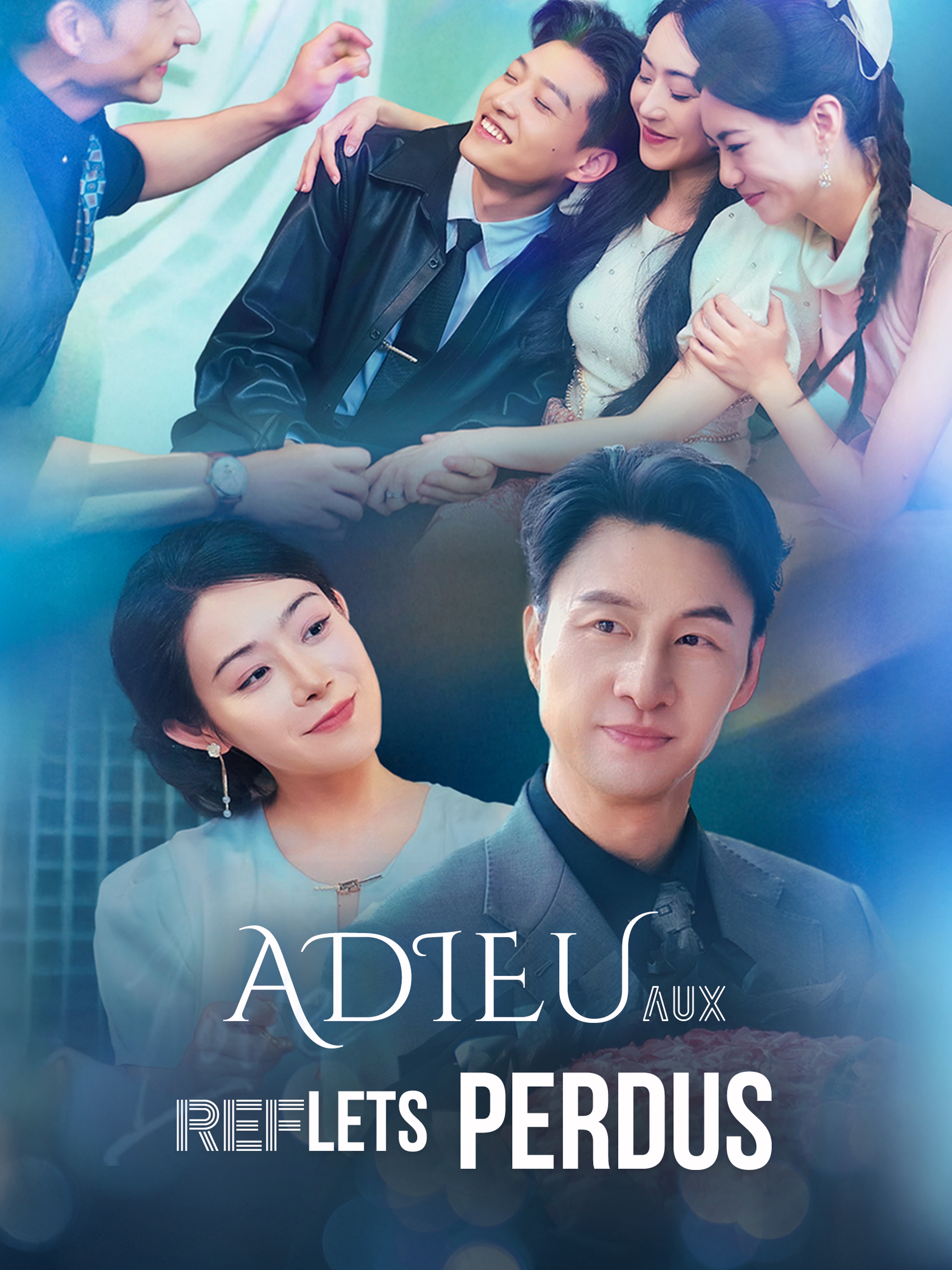 Adieu aux Reflets Perdus