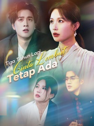 Tiga Tahun Lagi, Cinta Lembut Tetap Ada