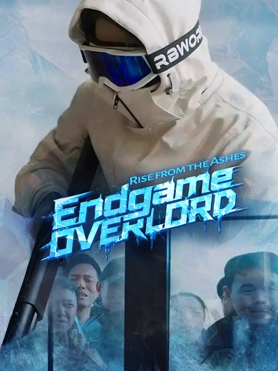 Endgame Overlord: Rise from the Ashes