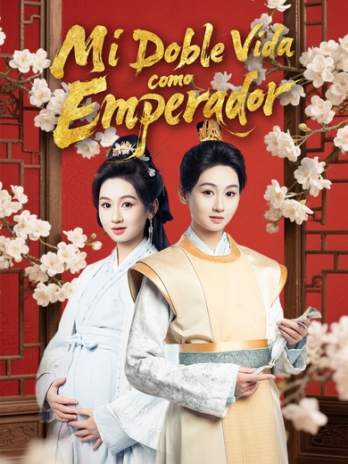 Mi Doble Vida como Emperador
