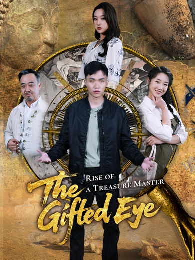 The Gifted Eye Rise of a Treasure Master