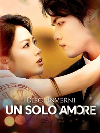 Dieci Inverni Un solo Amore