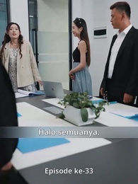 [Dijuluki]Jadi Cucu Kaya Raya Setelah Cerai - Episode 33