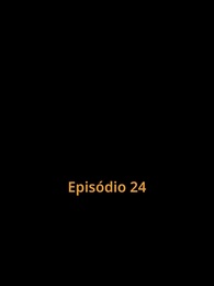Episódio 24 - Carros e Beleza