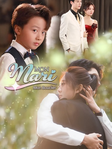 Mon Mari, Mon Bouclier