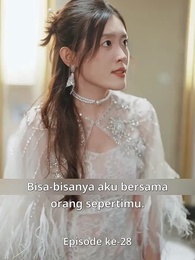 [Dijuluki]Jadi Cucu Kaya Raya Setelah Cerai - Episode 28