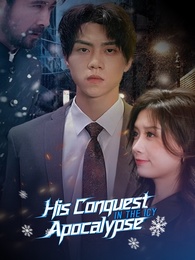 His Conquest in the Icy Apocalypse