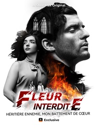 Fleur Interdite: Héritière Ennemie, Mon Battement de Cœur