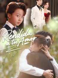 Rendida a tu Amor