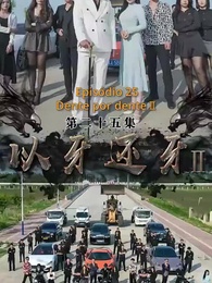 Dente por Dente II - Episode 25