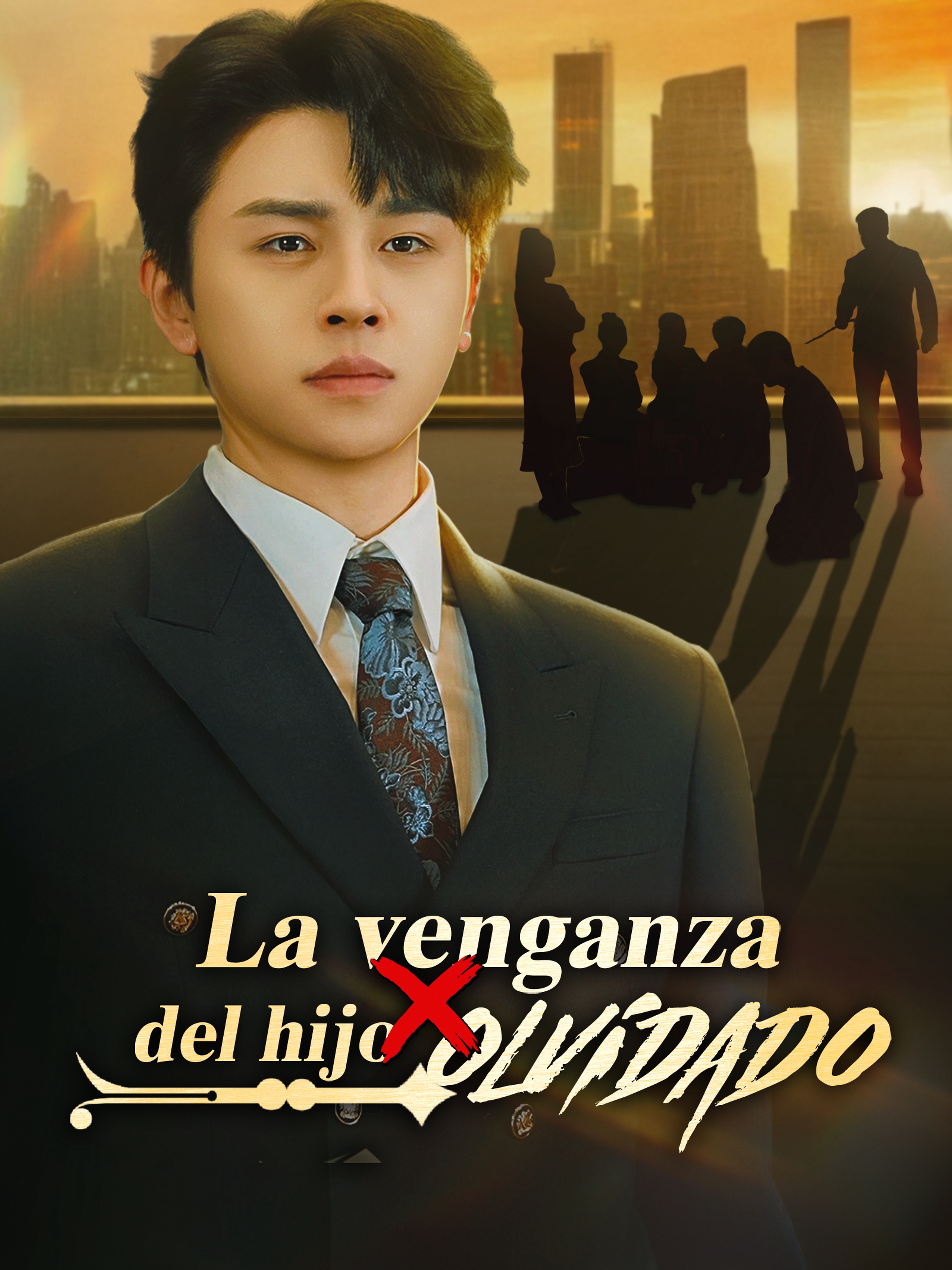 La venganza del hijo olvidado