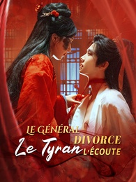 Le Général Divorce, Le Tyran lÉcoute