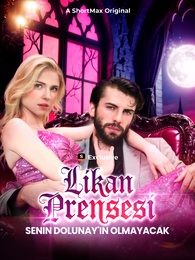 Likan Prensesi Senin Dolunayın Olmayacak