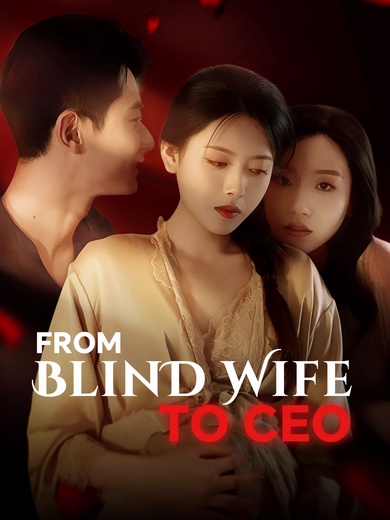 From Blind Wife to CEO