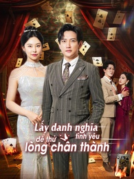 Lấy danh nghĩa tình yêu để thử lòng chân thành.
