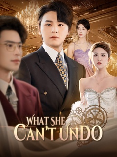 What She Can’t Undo poster