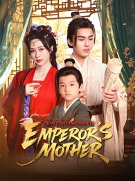 From Fisherwoman to Emperors Mother