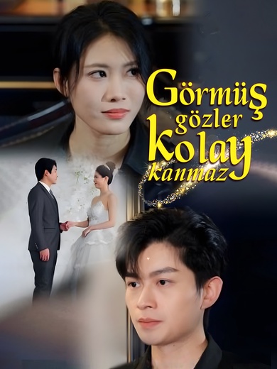 Görmüş gözler, kolay kanmaz