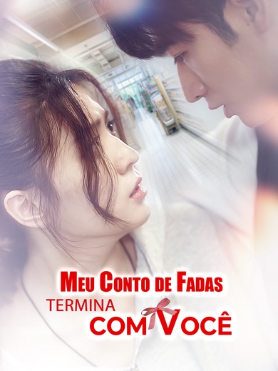 Meu Conto de Fadas Termina com Você