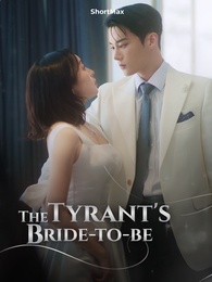 The Tyrants Bride-to-be