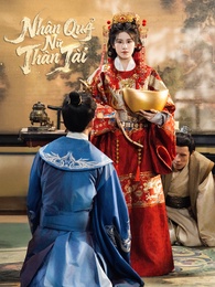 Nhân Quả Nữ Thần Tài