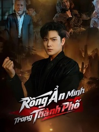Rồng Ẩn Mình Trong Thành Phố