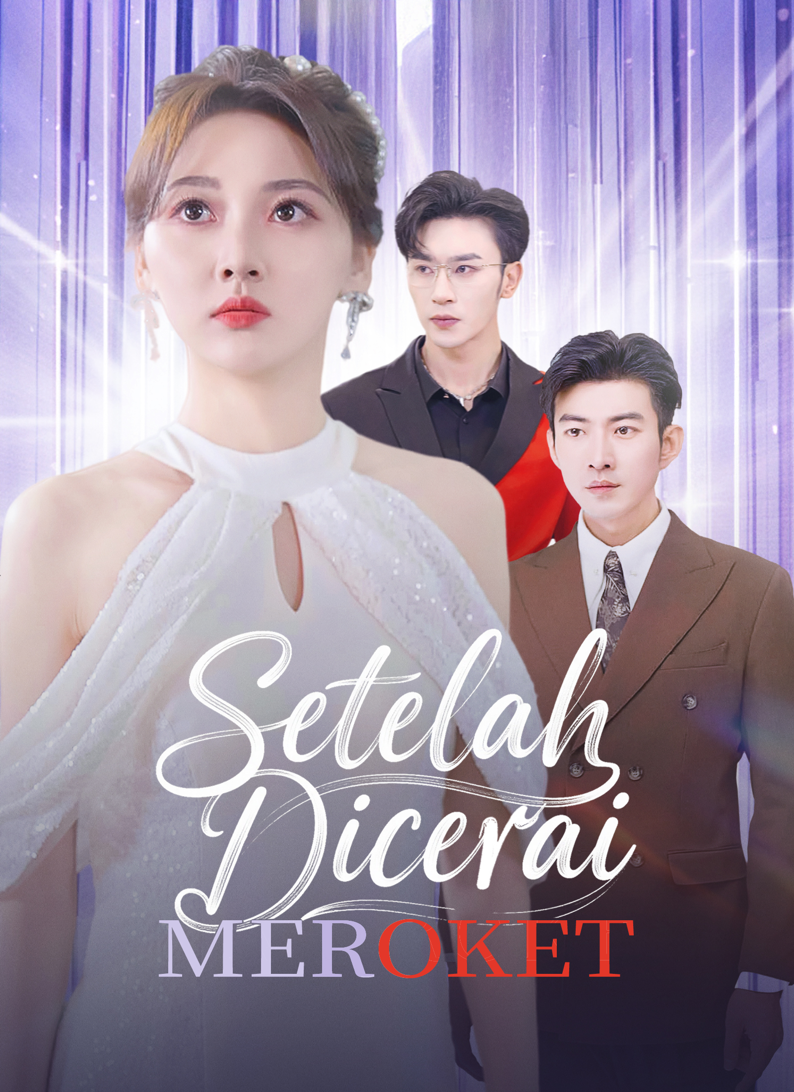 Poster [Dijuluki] Meroket Setelah Dicerai
