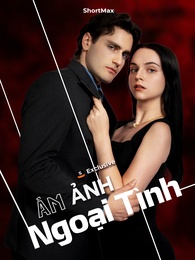 Ám Ảnh Ngoại Tình