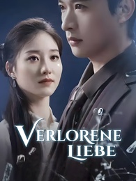 Verlorene Liebe
