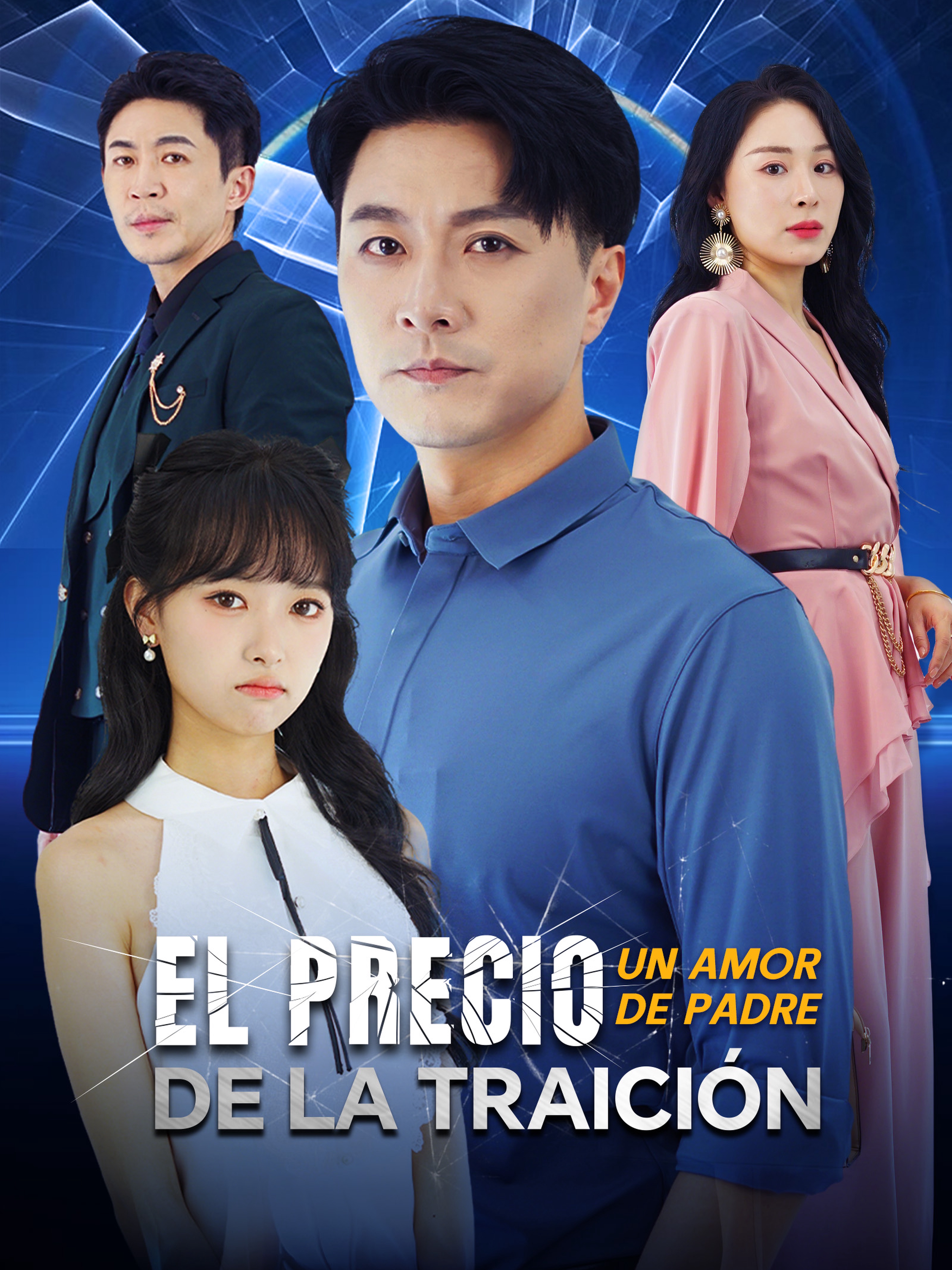 Un Amor de Padre: El Precio de la Traición (Doblado)