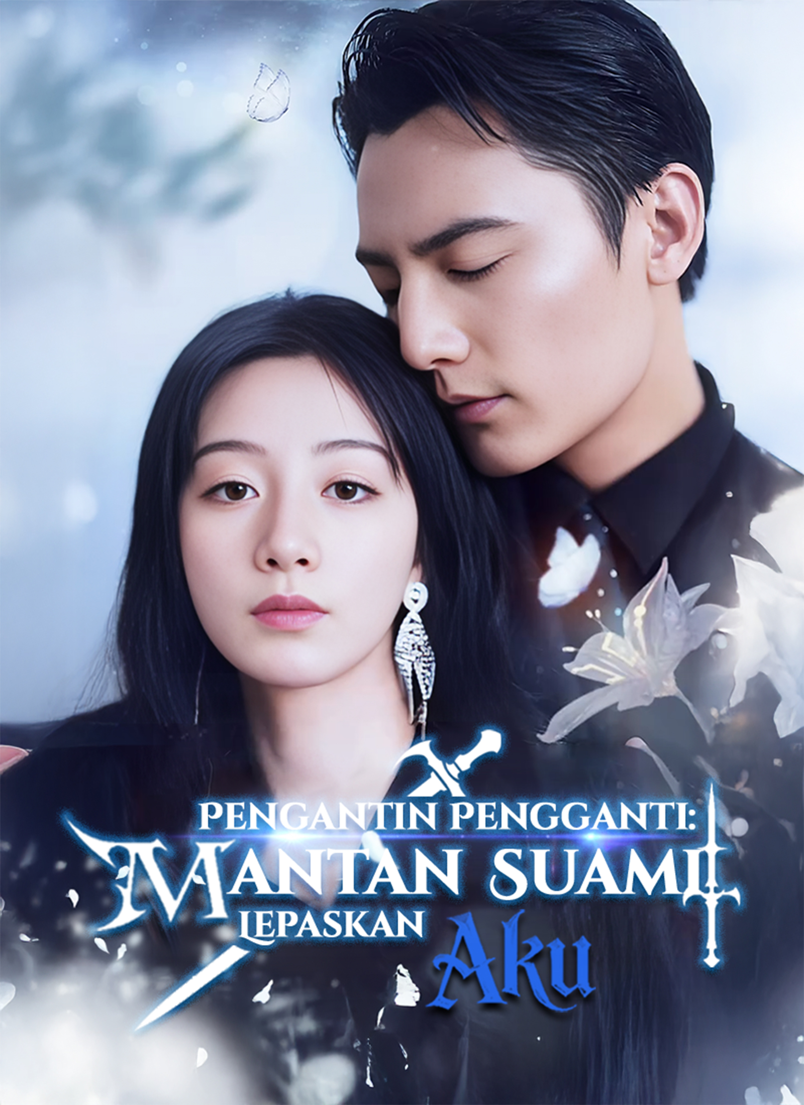 Pengantin Pengganti: Mantan Suami, Lepaskan Aku