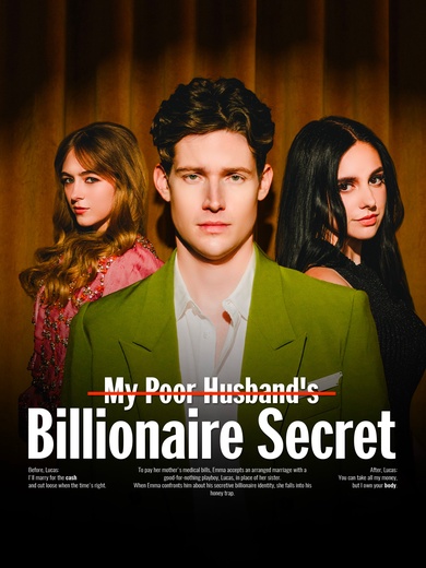 My Poor Husband's Billionaire Secret