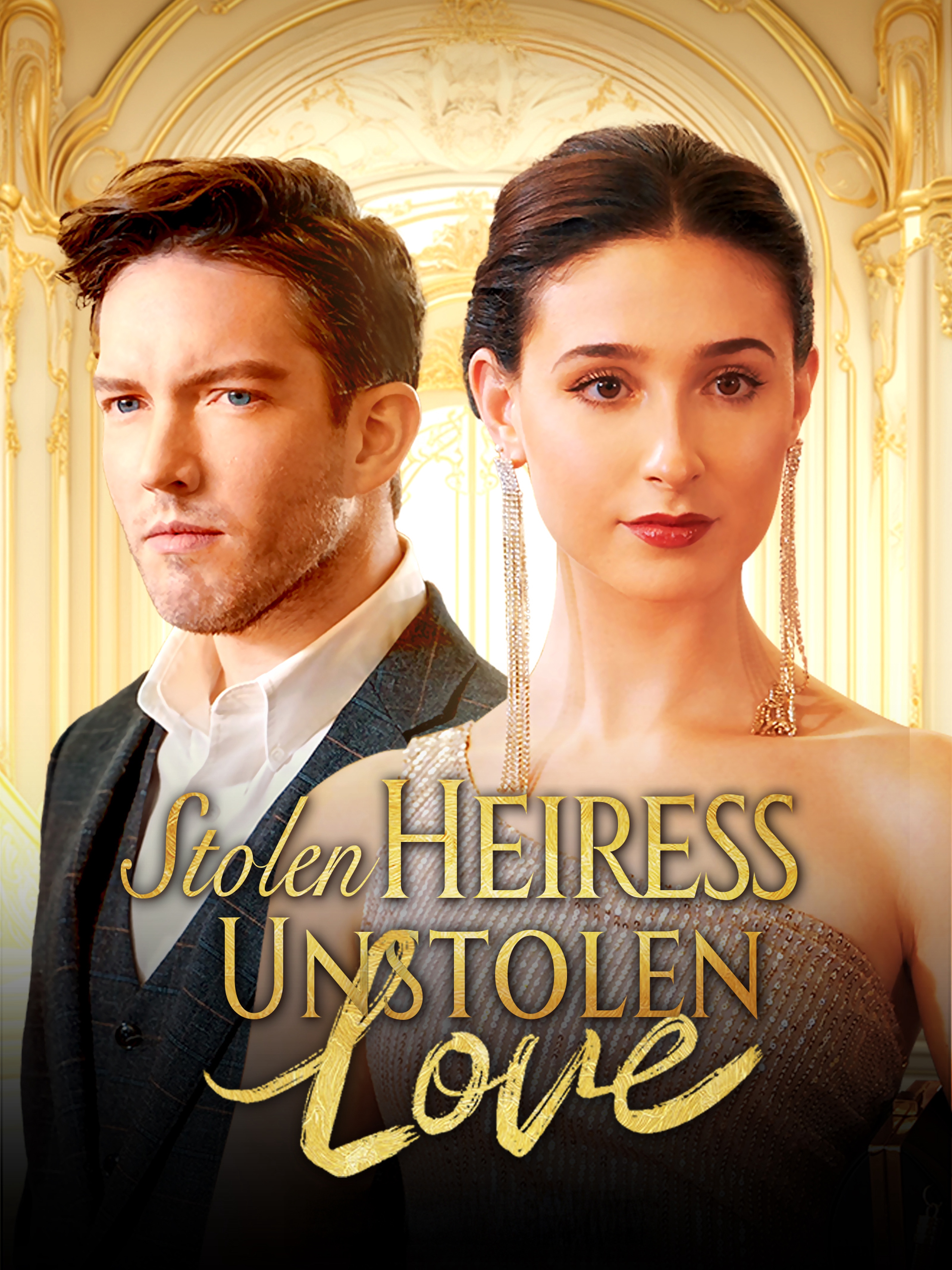 Stolen Heiress, Unstolen Love