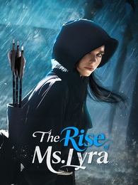 The Rise Of Ms. Lyra