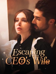 Escaping As The CEO's Wife