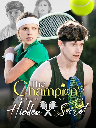 The Champion’s Hidden Secret