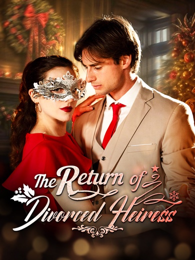 The Return of Divorced Heiress